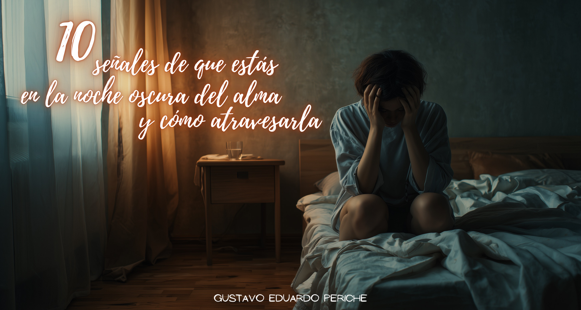 10 Señales de que Estás en la Noche Oscura del Alma