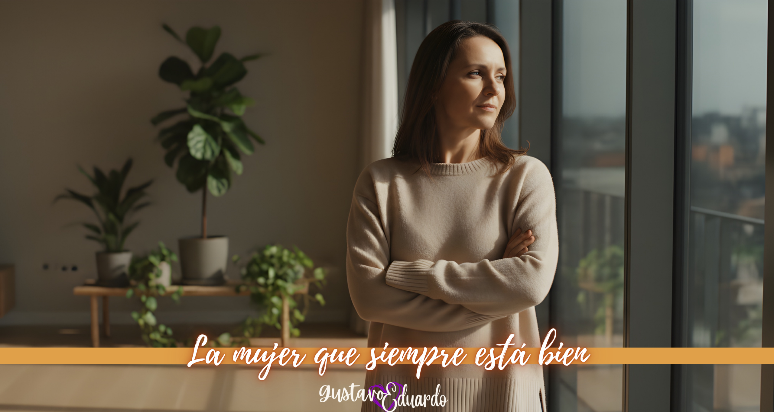 La mujer que siempre está bien